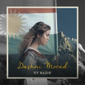 Dashni Morad的專輯Ey Raqib