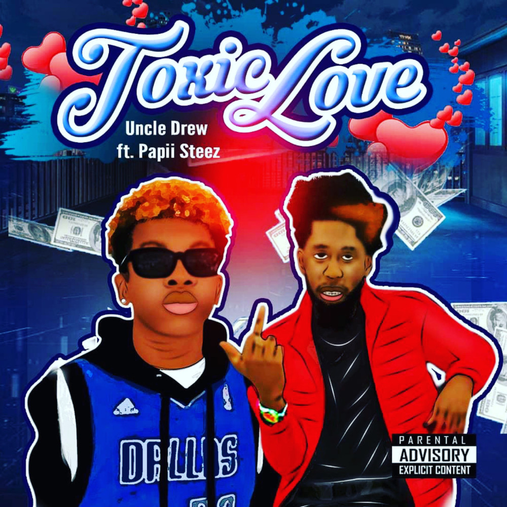 Toxic Love (Explicit)