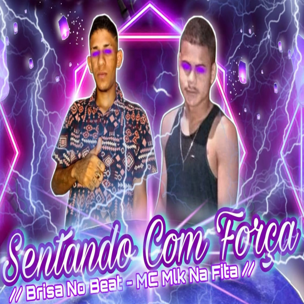 Sentando Com Força