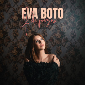 Album Kdo Pozna from Eva Boto