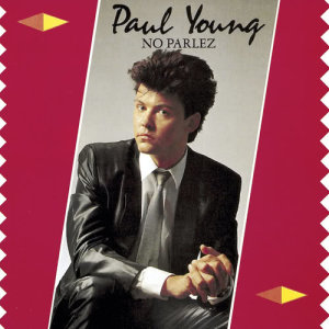 收聽Paul Young的Iron out the Rough Spots (2008 Re-Master Version)歌詞歌曲