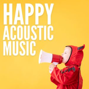 Album Happy Acoustic Music from Pop Music