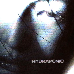 Album HYDRAPONIC from Flonex