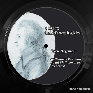 Album Mozart: Clarinet Concerto in a, K 622 from Jack Brymer