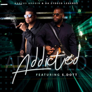 Marcus Ardoin的专辑Addicted