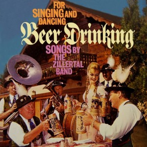 ดาวน์โหลดและฟังเพลง German Beer Drinking Songs, Pt. 1 พร้อมเนื้อเพลงจาก Original Zillertal Band