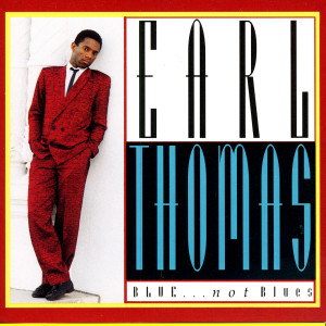 ดาวน์โหลดและฟังเพลง Baby Please Don't Cry พร้อมเนื้อเพลงจาก Earl Thomas