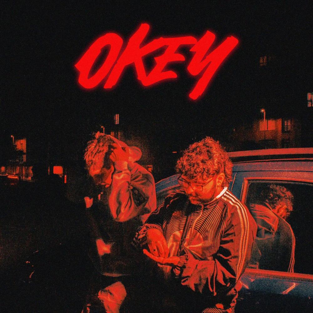 OKEY (feat. Gael) (Explicit)