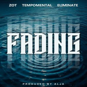 Acti & Zot的專輯Fading (feat. Tempomental & Eliminate) [Explicit]