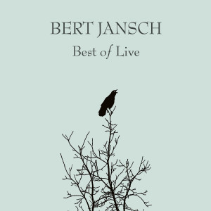อัลบัม Best of Live ศิลปิน Bert Jansch