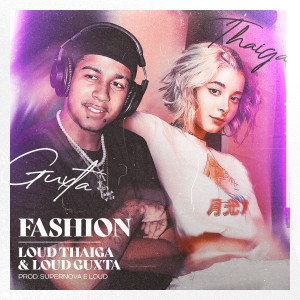Listen to Fashion song with lyrics from Thaiga