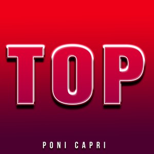 Poni Capri的專輯Top (Radio Edit)