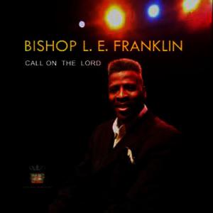 ดาวน์โหลดและฟังเพลง Rain on Me พร้อมเนื้อเพลงจาก Bishop L. E. Franklin
