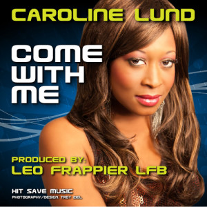 收聽Caroline Lund的Come With Me (Paul Goodyear Radio Mixshow Mix)歌詞歌曲