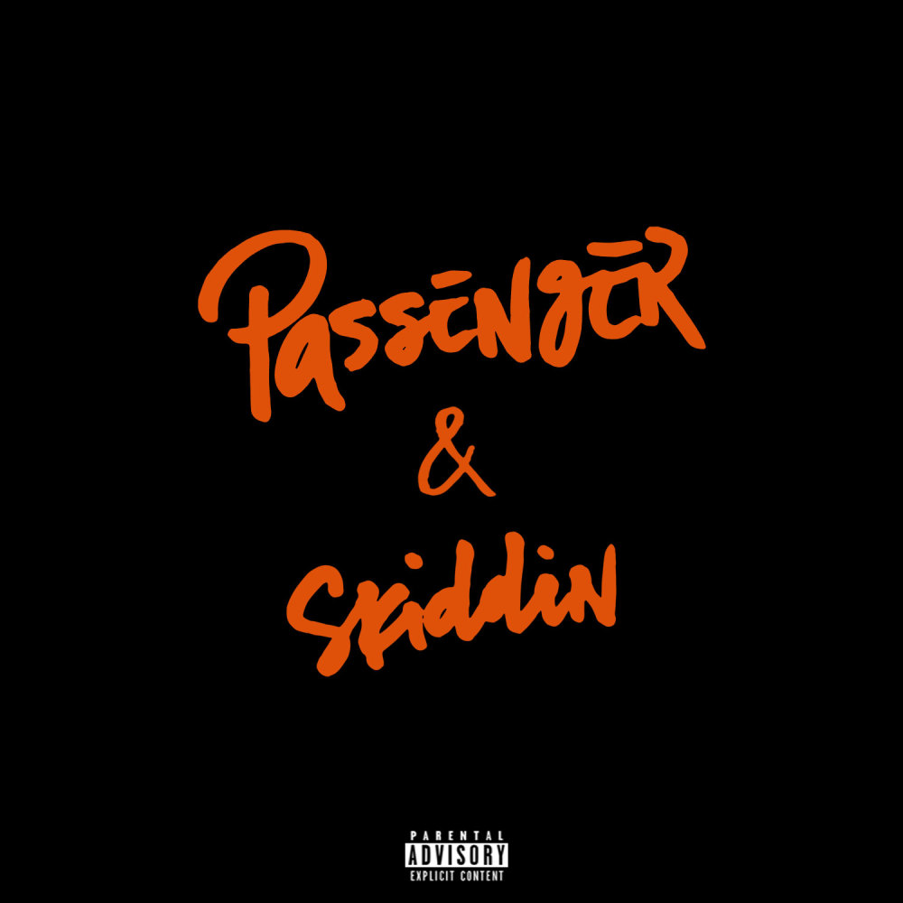 Skiddin (Explicit)