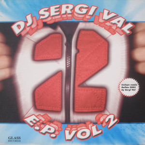 Dj Sergi Val的專輯EP Vol.2