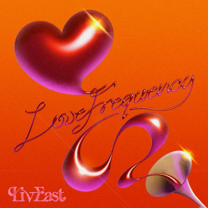 Liv East的專輯Love Frequency