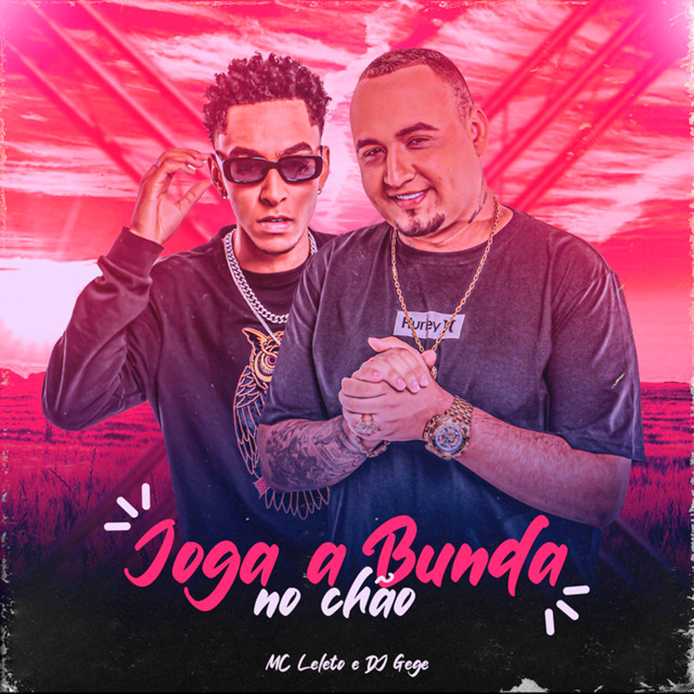 Joga a Bunda no Chão (Explicit)
