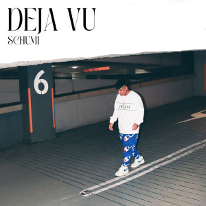 Schumi的專輯Deja Vu