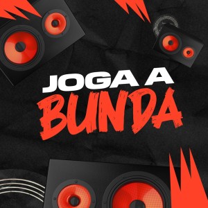 Listen to Joga a Bunda (Explicit) song with lyrics from MC Mn
