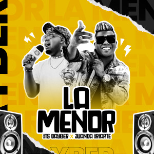 Listen to La Menor song with lyrics from Juanda Iriarte