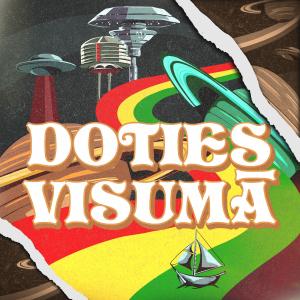 Punkts Uz I的专辑Doties Visumā (feat. Cepums, Eiksho & E.V.) (Explicit)