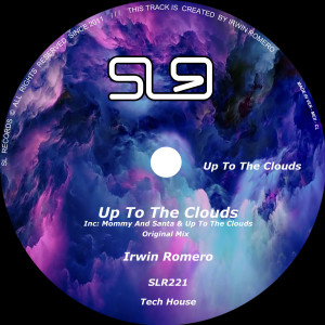 收聽Irwin Romero的Up To The Clouds (Original Mix)歌詞歌曲