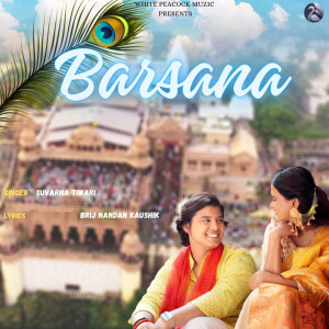 Album Barsana oleh Suvarna Tiwari