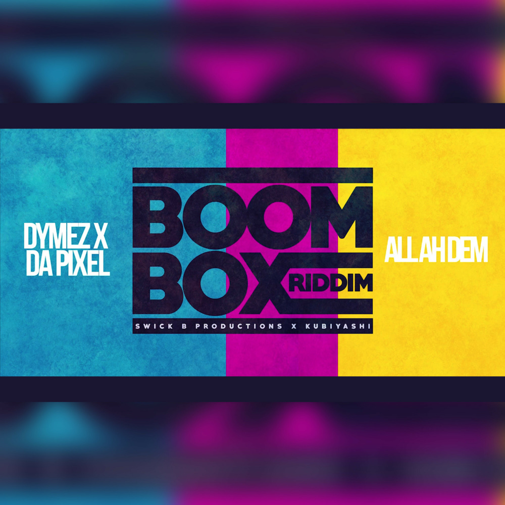All ah Dem (Boombox Riddim)