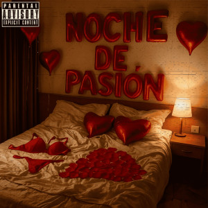 Listen to Noche De Pasión (Explicit) song with lyrics from Elbis