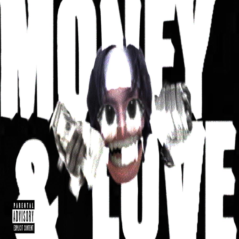 Money&Love (Explicit)