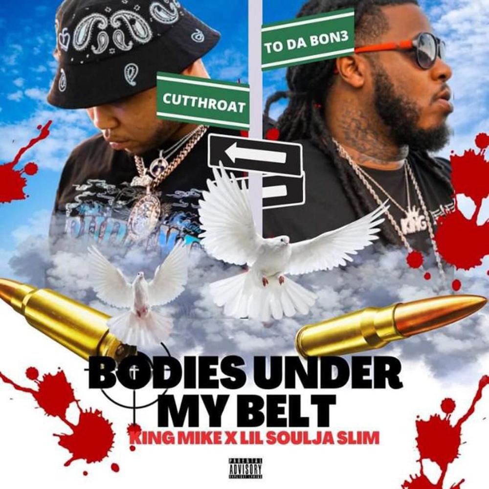 Bodies Under My Belt (feat. Lil Soulja Silm) (Explicit)