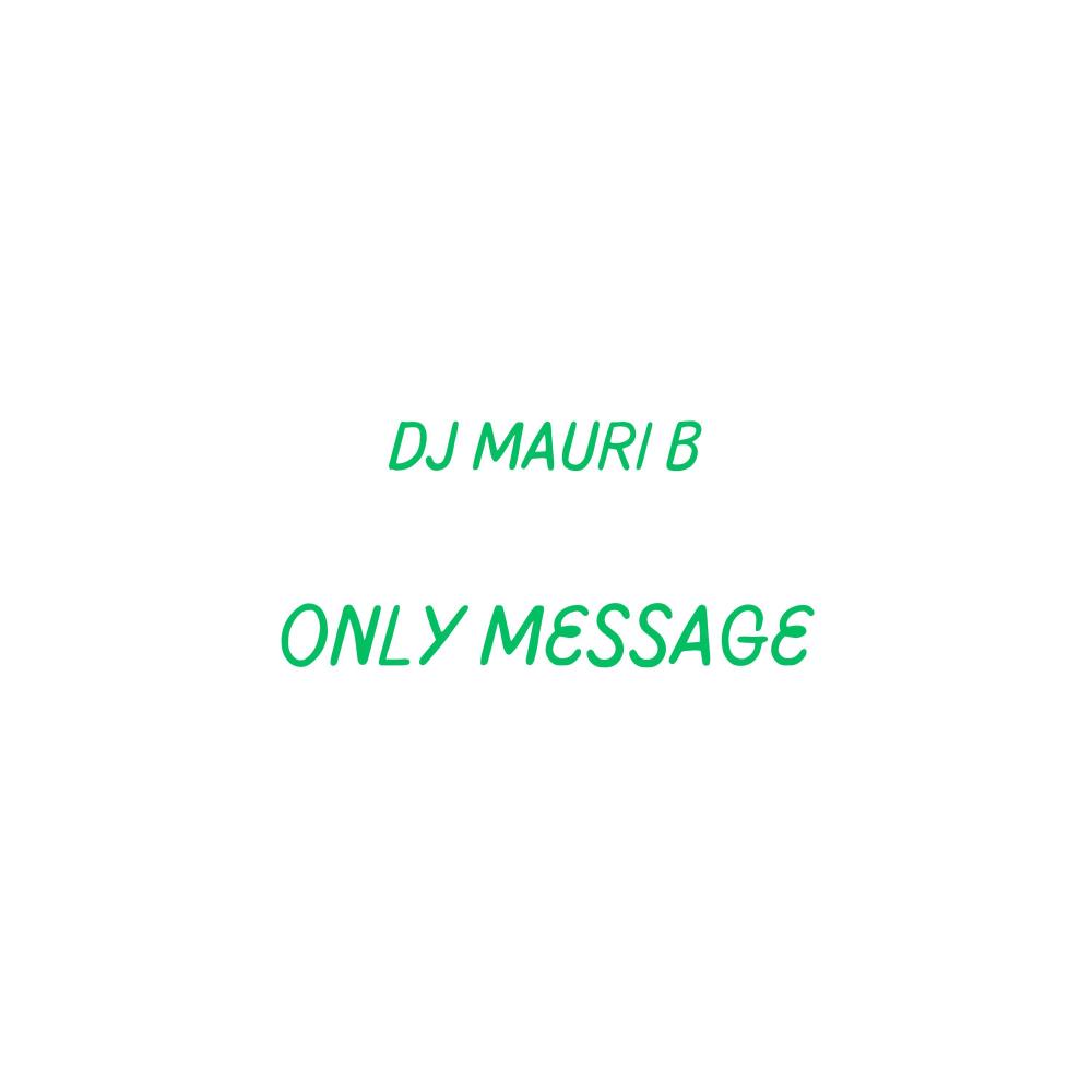 Only Message