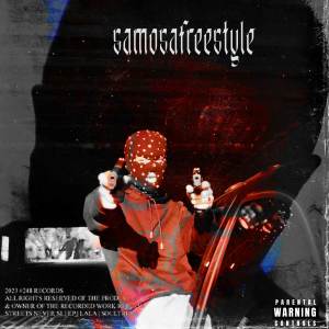 Listen to SAMOSA FREESTYLE (Explicit) song with lyrics from Lala