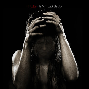 收聽Tilly的Battlefield歌詞歌曲