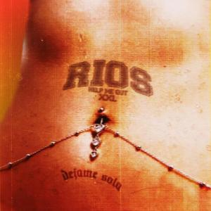 ดาวน์โหลดและฟังเพลง DEJAME SOLA พร้อมเนื้อเพลงจาก Rios