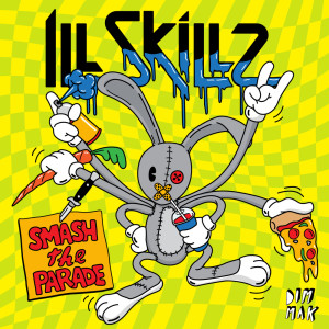 อัลบัม Smash The Parade ศิลปิน IllSkillz