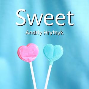 Andi Hrytsyk的專輯Sweet