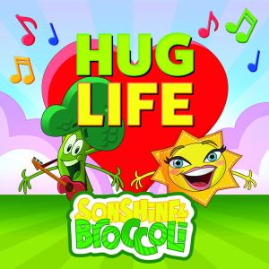 Sonshine and Broccoli的專輯Hug Life