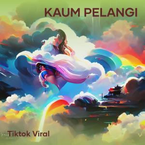 TikTok Viral的專輯Kaum Pelangi