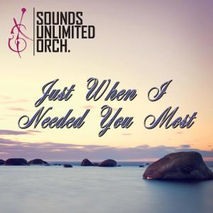 收聽Sounds Unlimited Orchestra的Just When I Needed You Most歌詞歌曲
