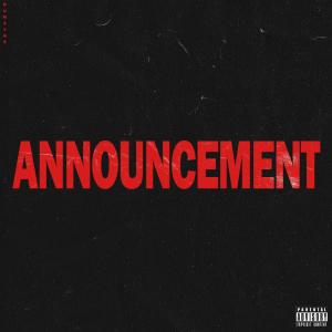 收聽Duwayne的ANNOUNCEMENT (Explicit)歌詞歌曲