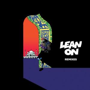 Album Lean On Remixes EP oleh Major Lazer