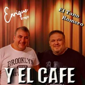 Listen to Y El Café song with lyrics from Enrique Trejo
