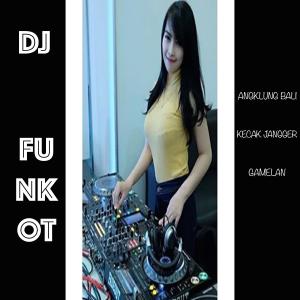 Dengarkan Kecak Janger Gamelan lagu dari DJ FUNKOT dengan lirik