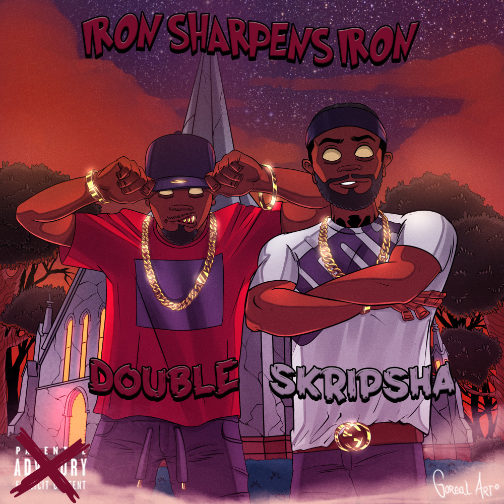 Iron Sharpens Iron (Explicit)