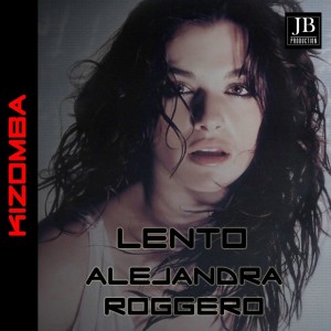 ดาวน์โหลดและฟังเพลง Lento พร้อมเนื้อเพลงจาก Alejandra Roggero