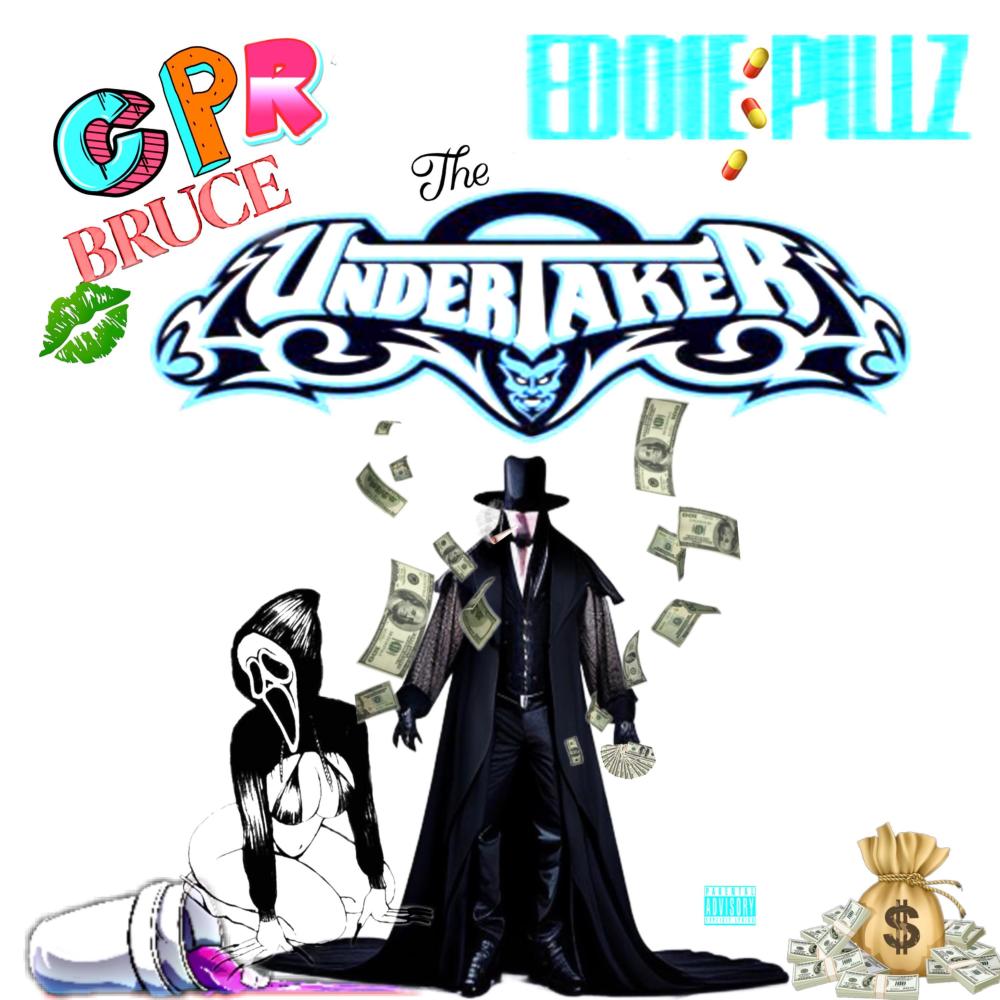 The Undertaker (feat. Eddie Pillz)
