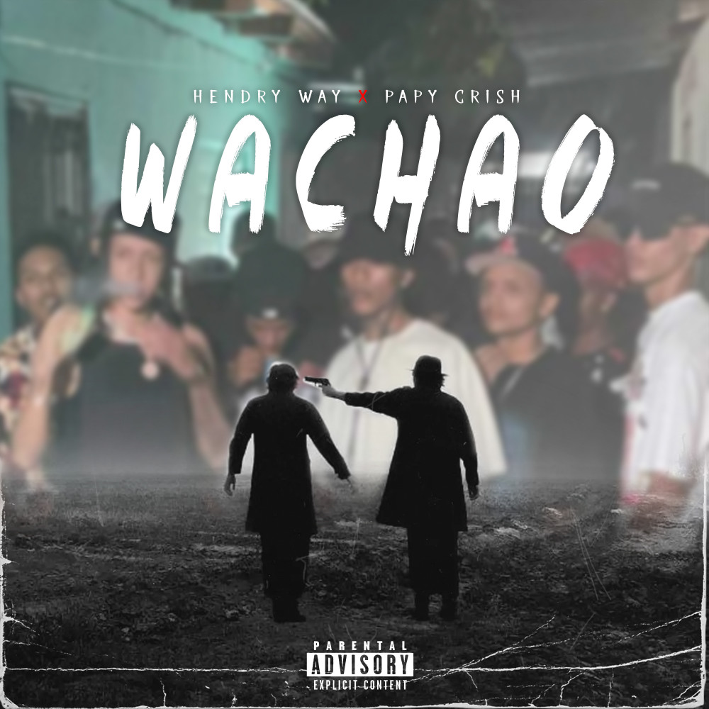 Wachao (Explicit)