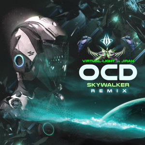 Album OCD (Skywalker Remix) oleh Virtual Light